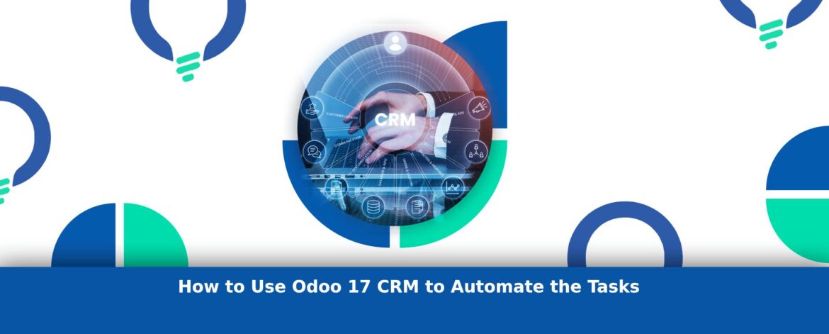 Odoo 17, Odoo 17 CRM