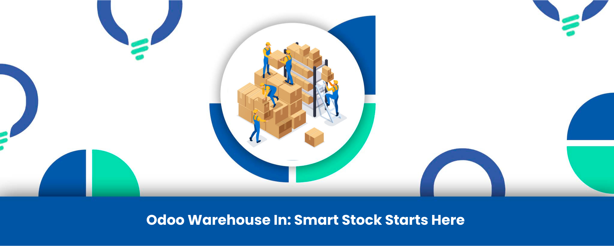 Odoo Warehouse In: Smart Stock Starts Here