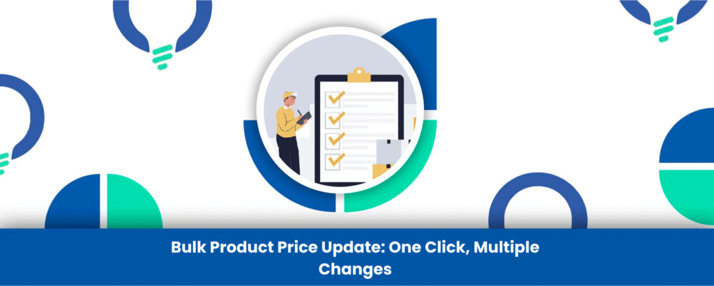 Bulk Product Price Update: One Click, Multiple Changes