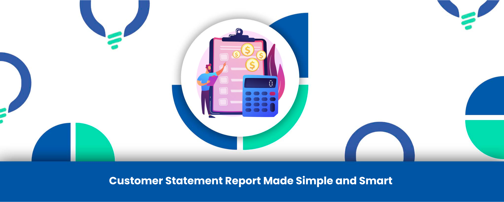 Customer Statement Report Made Simple and Smart