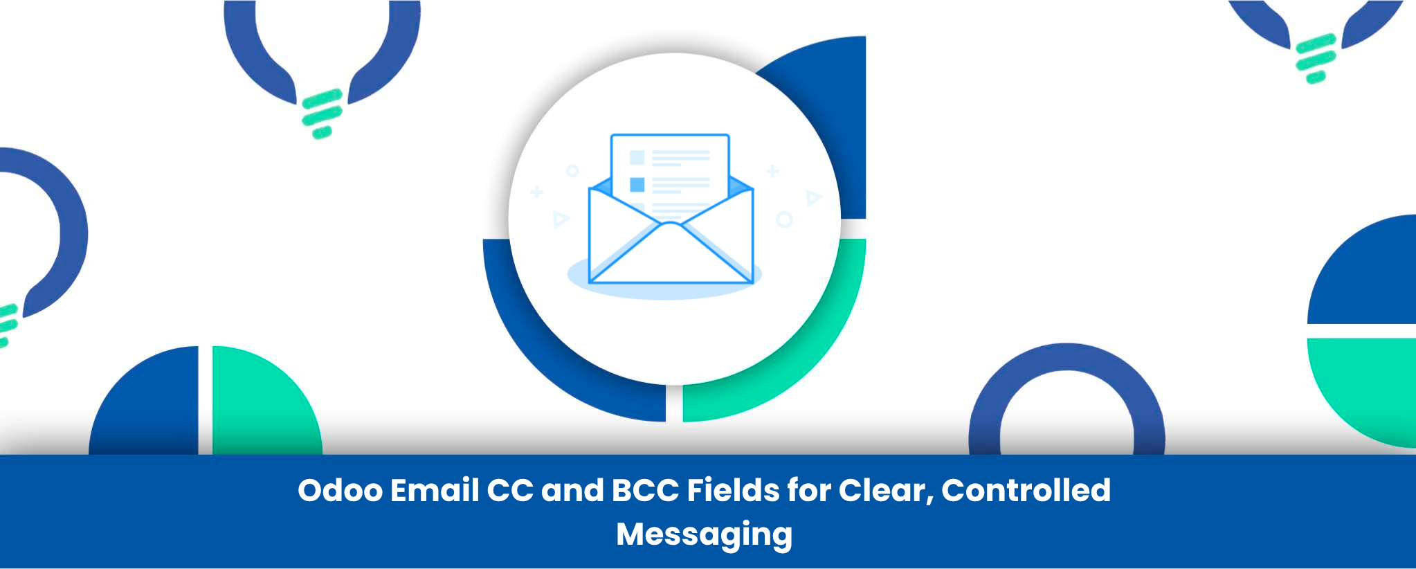 Odoo Email CC and BCC Fields for Clear, Controlled Messaging