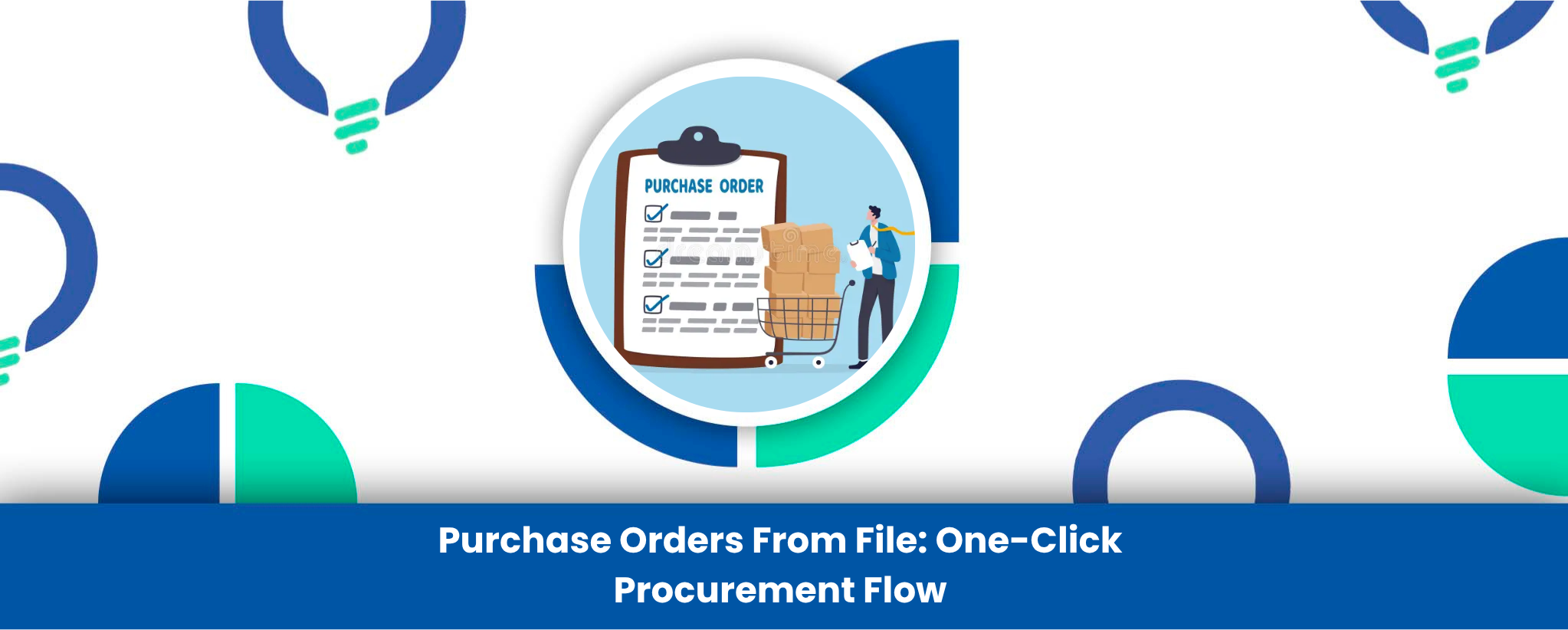 Purchase Orders From File: One-Click Procurement Flow