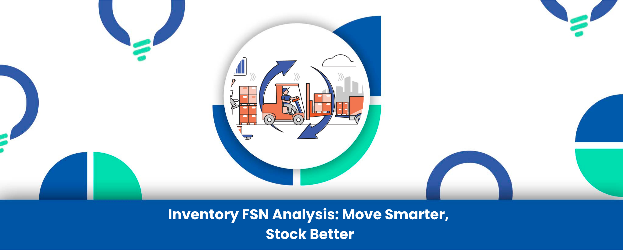 Inventory FSN Analysis: Move Smarter, Stock Better