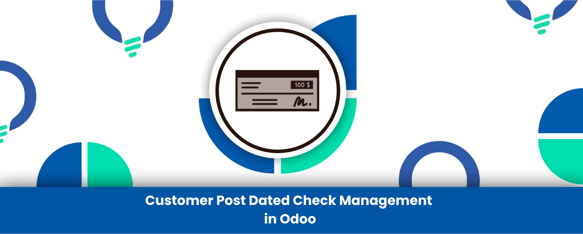 Customer Post Dated Check Management in Odoo
