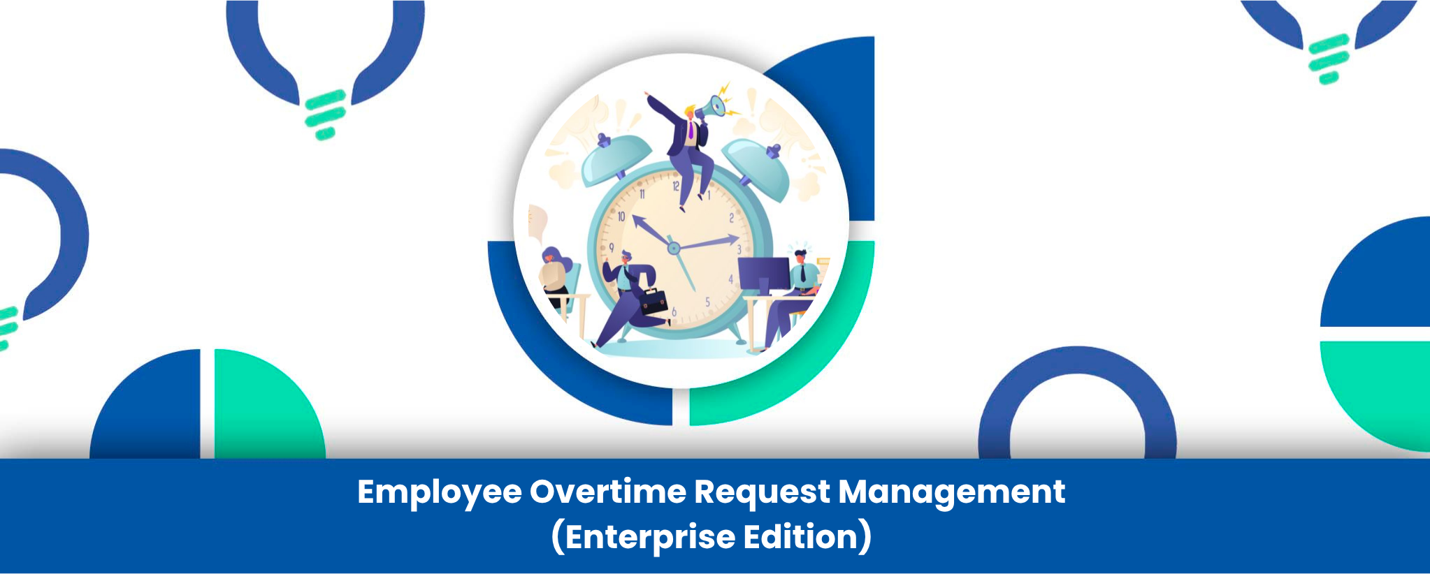 Employee Overtime Request Management (Enterprise Edition)