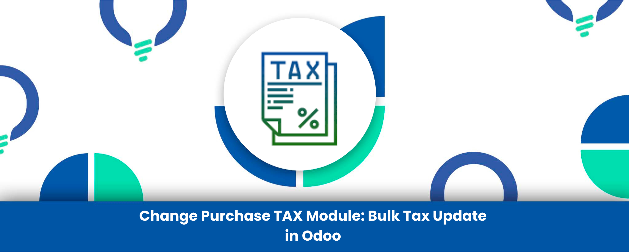 Change Purchase TAX Module: Bulk Tax Update in Odoo