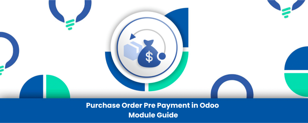 Purchase Order Pre Payment in Odoo Module Guide
