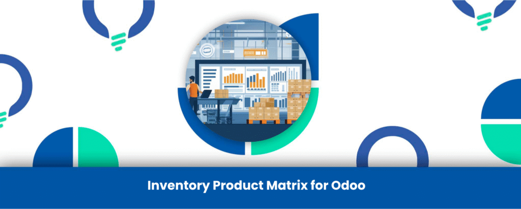 Inventory Product Matrix for Odoo