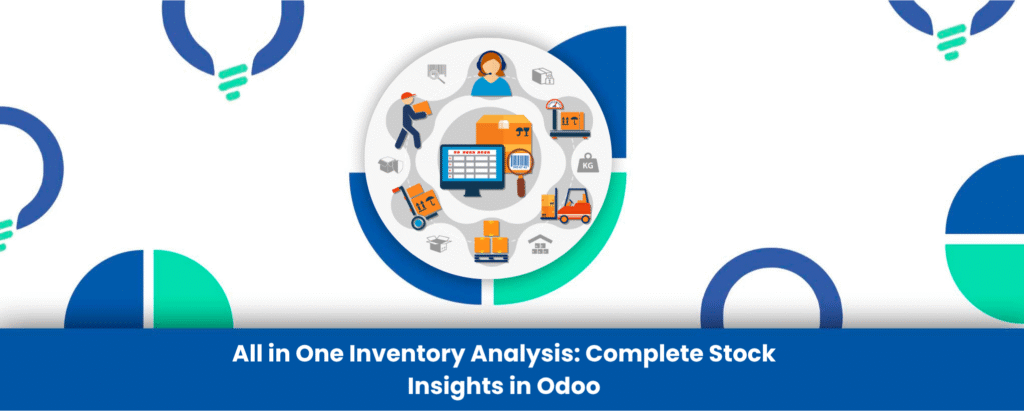 All in One Inventory Analysis: Complete Stock Insights in Odoo