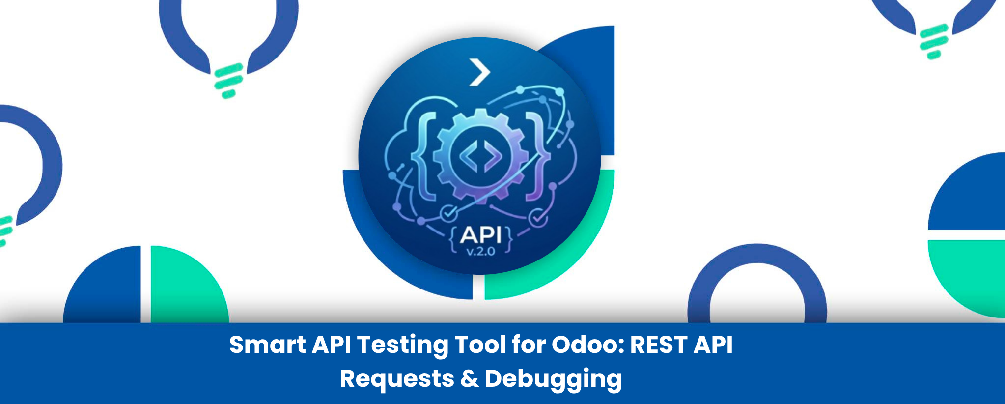 Smart API Testing Tool for Odoo: REST API Requests & Debugging